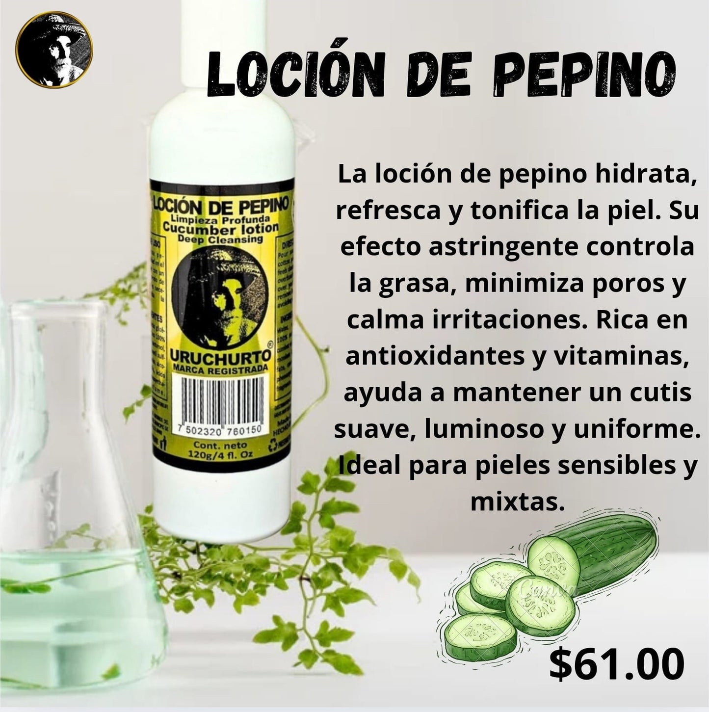 LOCION DE PEPINO
